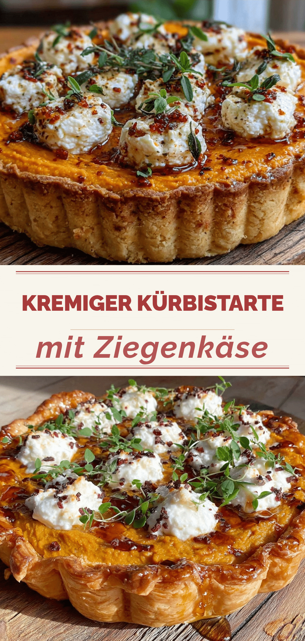 Cremige Kürbis-Tarte mit Ziegenkäse: 5 Schritte zur perfekten Erntedank-Tarte 5 Cremige Kürbis-Tarte mit Ziegenkäse recipe