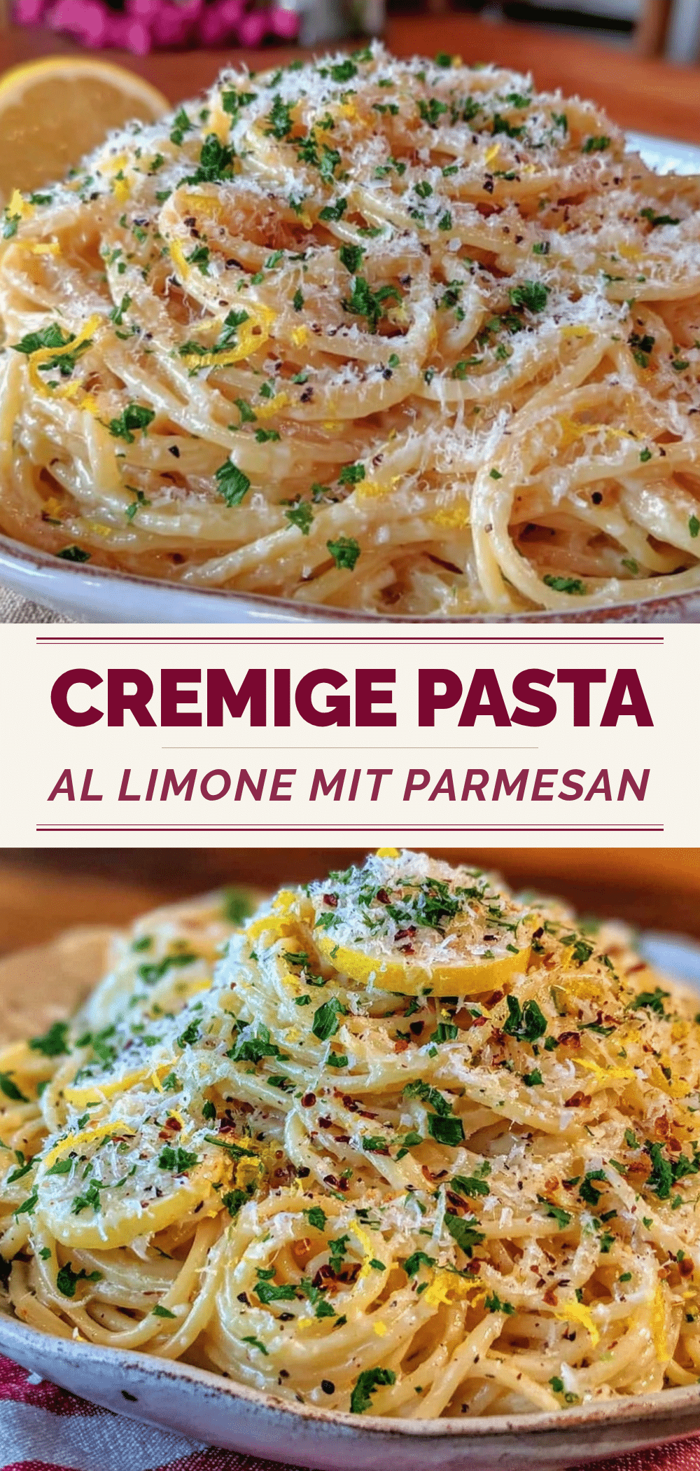 Cremige Pasta al Limone: 5 Min. Traum für Gäste 2 Cremige Pasta al Limone recipe