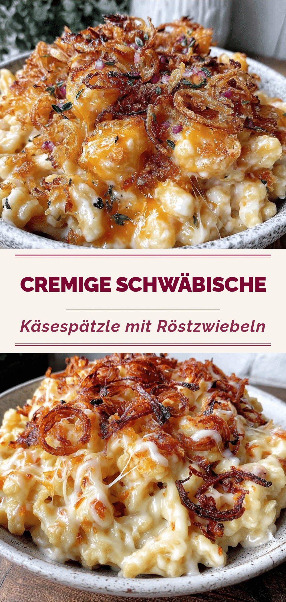 Schwäbische Käsespätzle: Das perfekte Rezept mit Röstzwiebeln 5 Schwäbische Käsespätzle mit Röstzwiebeln recipe