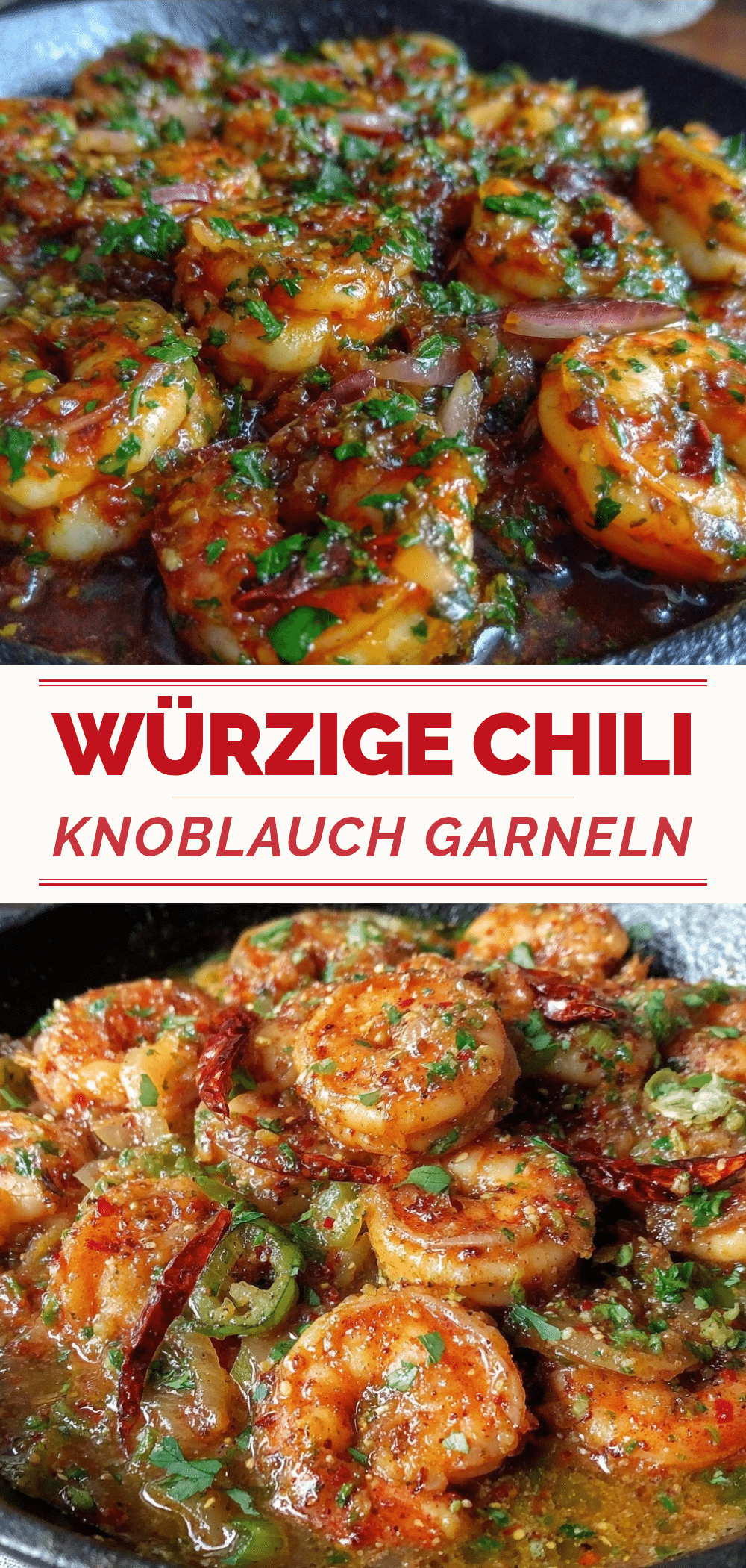 Würzige Chili Knoblauch Garnelen Pfanne: 5 Min. Rezept 5 Würzige Chili Knoblauch Garnelen Pfanne recipe