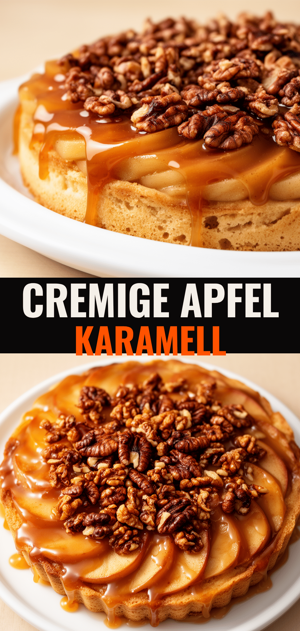 Cremige Apfeltorte: Bestes Karamell-Walnuss-Rezept 5 Cremige Apfeltorte mit Karamell-Walnuss-Krokant recipe
