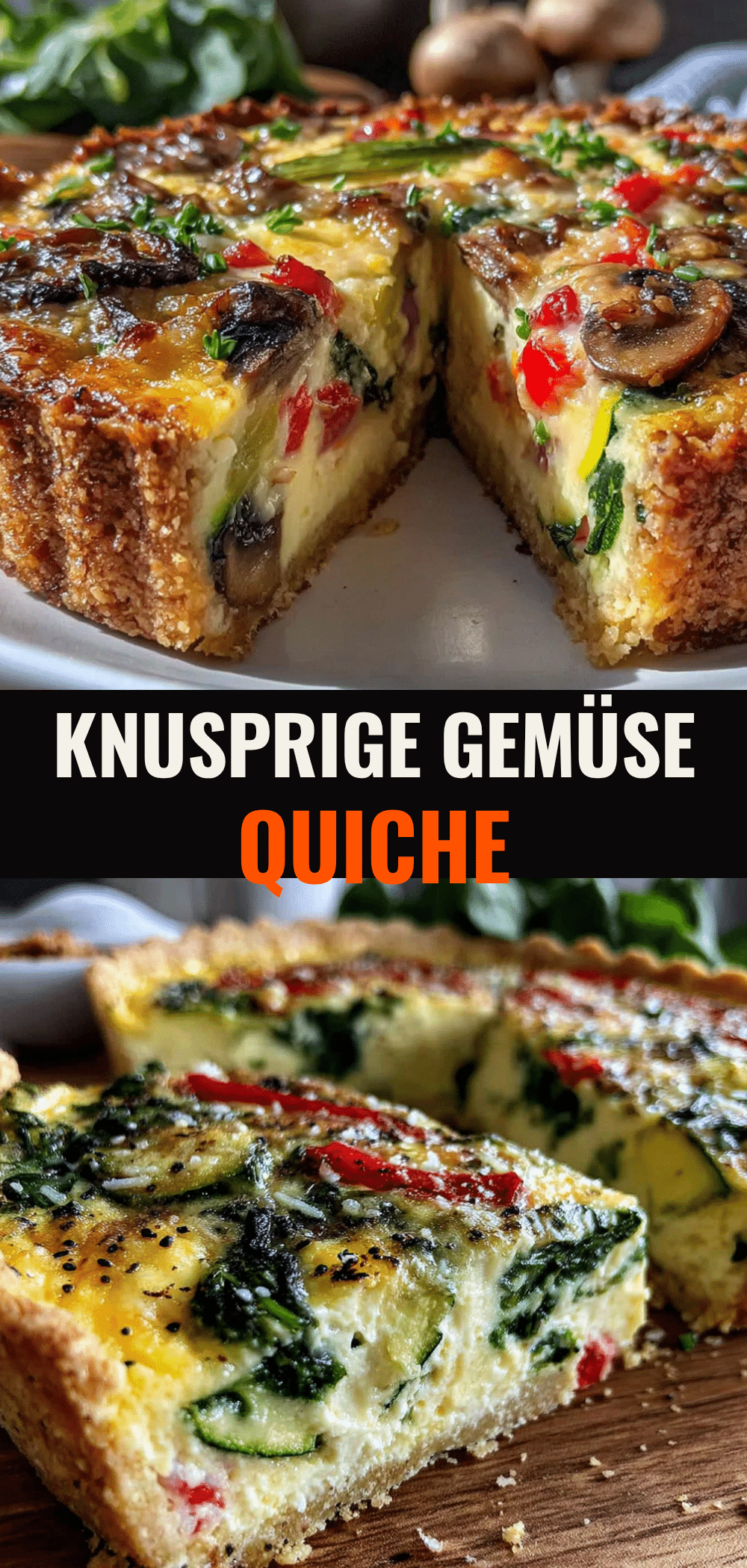 Vegetarische Gemüse-Quiche: Die Originalmethode der Oma 5 Vegetarische Gemüse-Quiche recipe